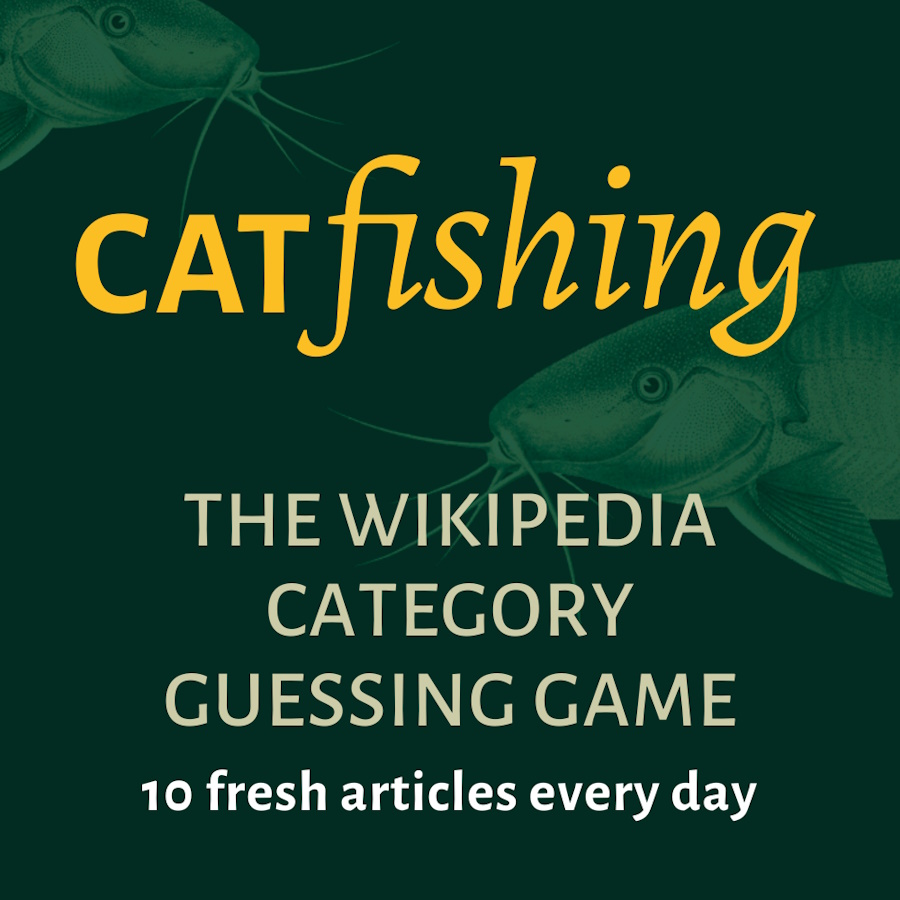 catfishing - the Wikipedia guessing game